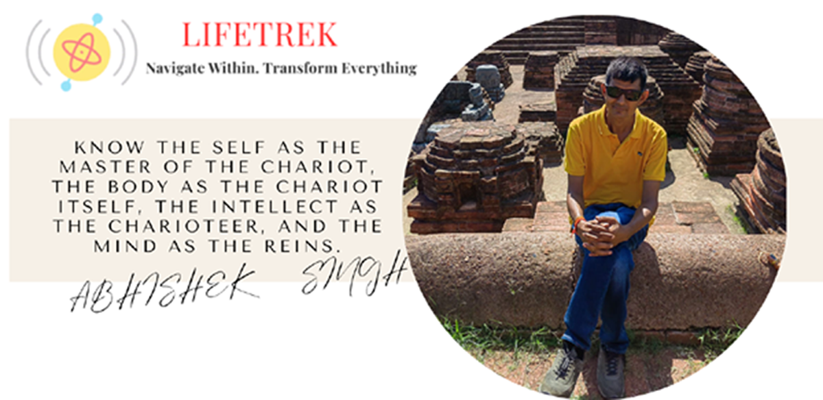 Abhishek Singh - Life Navigator